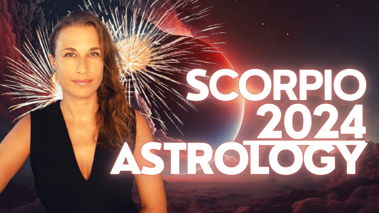 Scorpio Yearly Horoscope 2024 Astrology Scorpio 2024