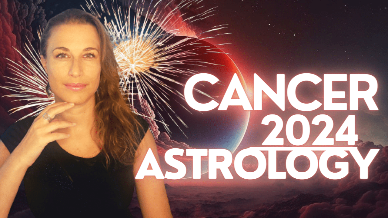 Cancer Yearly Horoscope 2024 Astrology predictions Cancer 2024